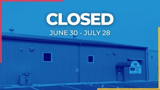 Closed June 30th - July 28th