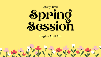 Spring Story Time